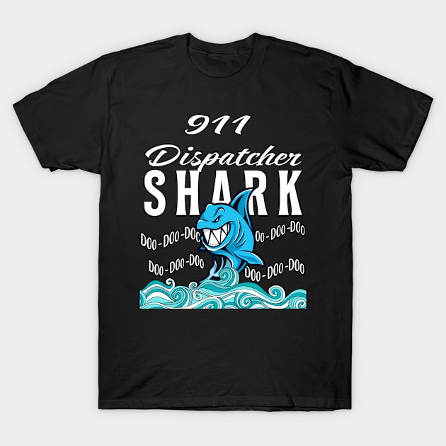 911 Dispatcher Gifts - Shark T-Shirt by StudioElla